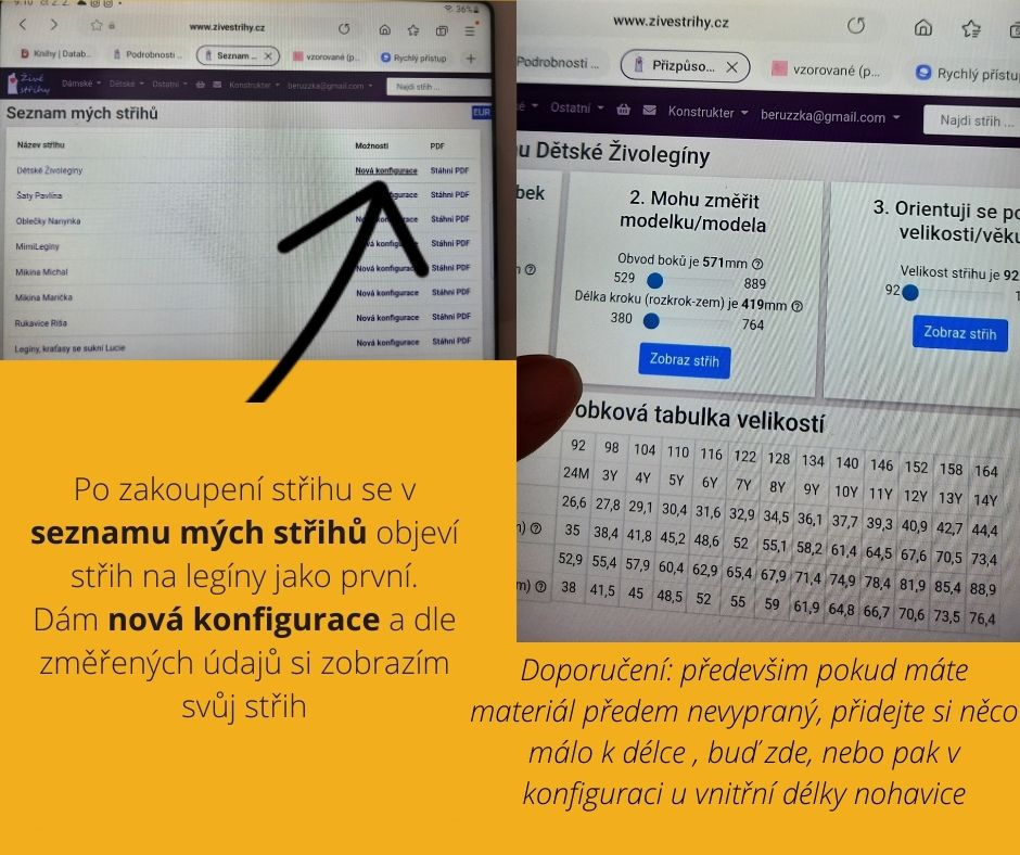 Po zakoupení střihu se v seznamu mých střihů objeví střih na legíny jako první. Dám nová konfigurace a dle změřených údajů si zobrazím svůj střih. Doporučení: především pokud máte materiál předem nevypraný, přidejte si něco málo k délce , buď zde, nebo pak v konfiguraci u vnitřní délky nohavice