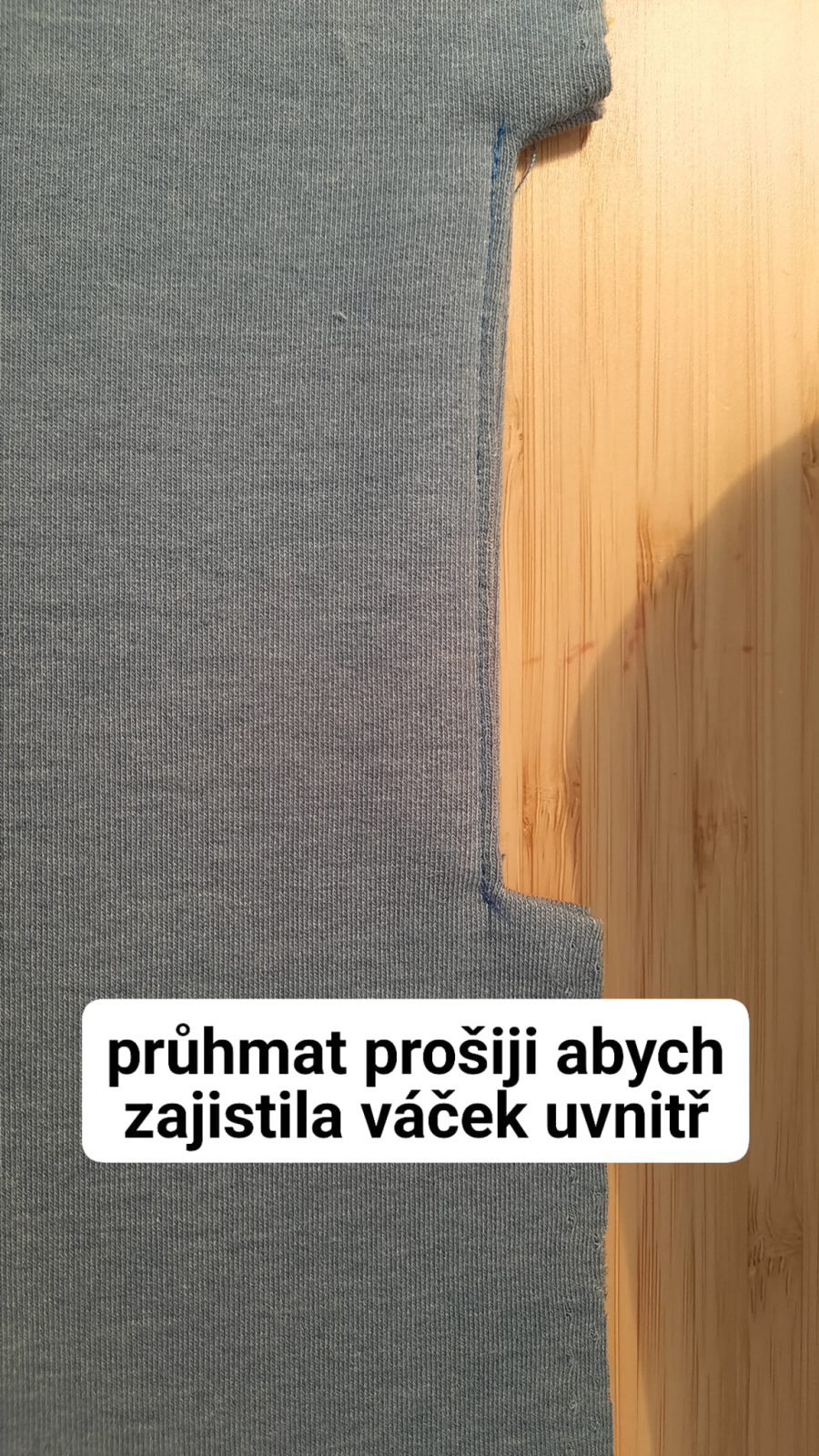 Průhmat prošiji a zajistím tak váček uvnitř.